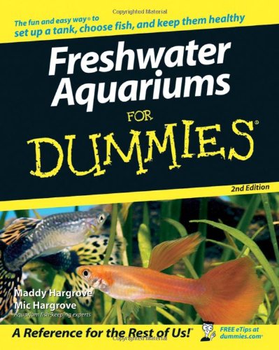 Freshwater Aquariums For Dummies