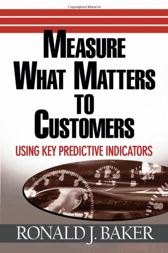 Measure What Matters to Customers