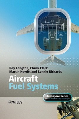 Aircraft Fuel Systems (Aerospace Series (PEP))