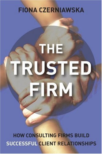 The Trusted Firm