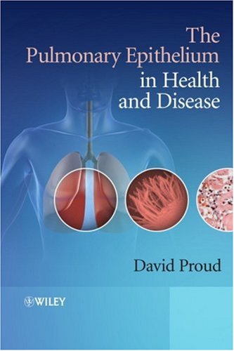 The Pulmonary Epithelium in Health and Disease