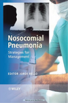 Nosocomial Pneumonia: Strategies for Management