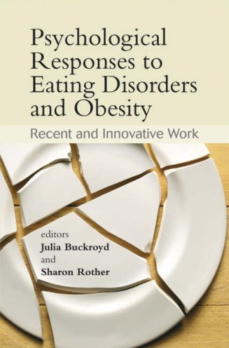 Psychological Responses to Eating Disorders and Obesity