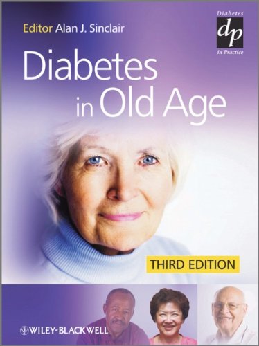 Diabetes in Old Age (Practical Diabetes)