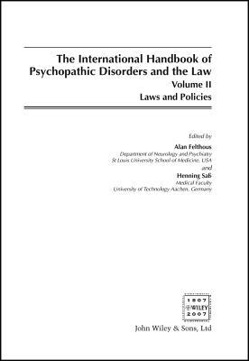 The International Handbook Of Psychopathic Disorders And The Law