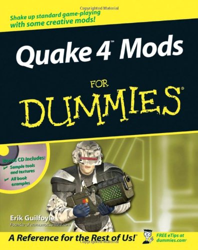 Quake 4 Mods For Dummies