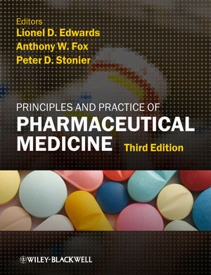 Principles And Practice Of Pharmaceutical Medicine