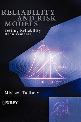 Reliability and Risk Models