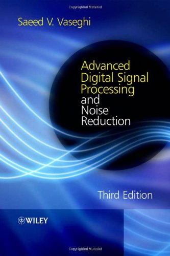 Advanced Digital Signal Processing and Noise Reduction