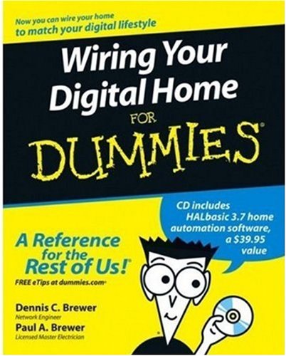 Wiring Your Digital Home For Dummies