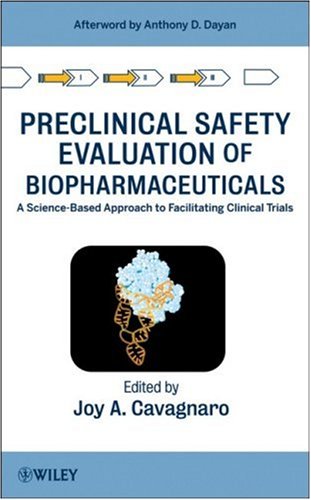 Preclinical Safety Evaluation of Biopharmaceuticals