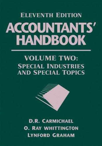 Accountants' Handbook, Special Industries and Special Topics