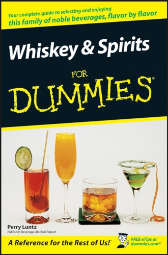 Whiskey and Spirits For Dummies