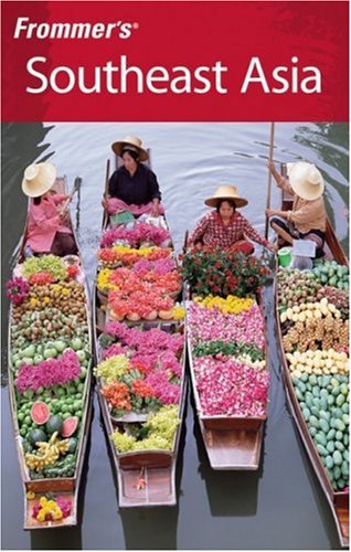 Frommer's Southeast Asia