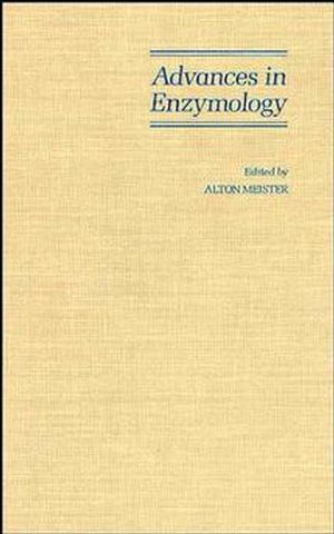 Advances in enzymology and related areas of molecular biology / Volume 67.