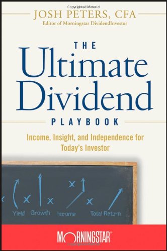 The Ultimate Dividend Playbook