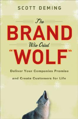 The Brand Who Cried Wolf