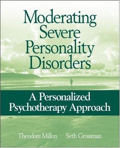 Moderating Severe Personality Disorders