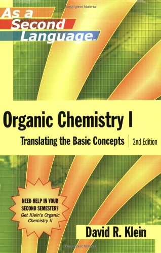 Organic Chemistry I as a Second Language