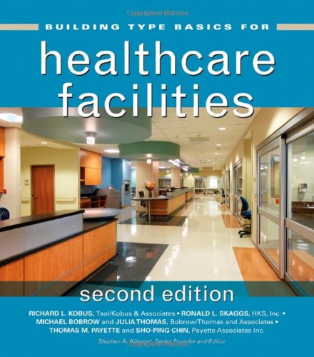 Building Type Basics for Healthcare Facilities