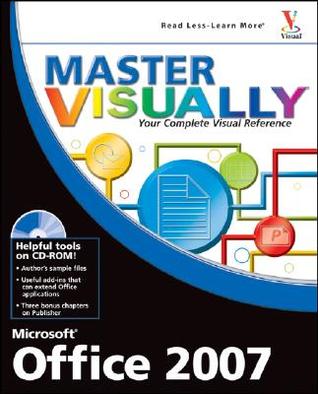 Master Visually Microsoft Office 2007 [With CDROM]