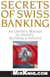 Secrets of Swiss Banking