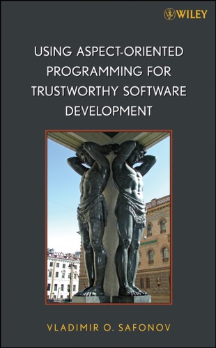 Using Aspect-Oriented Programming for Trustworthy Software Development