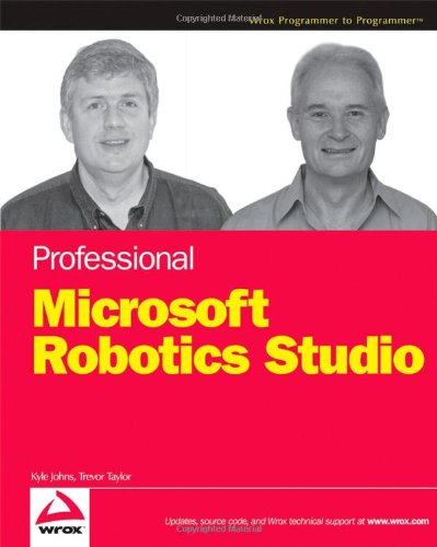 Professional Microsoft Robotics Developer Studio