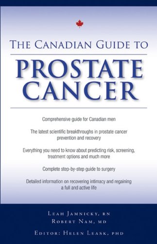 The Canadian Guide To Prostate Cancer