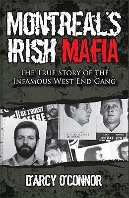 Montreal's Irish Mafia