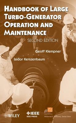 Handbook of Large Turbo-Generator Operation and Maintenance