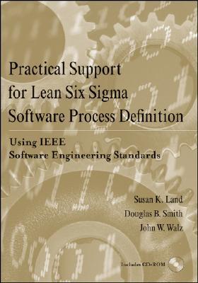 Practical Support for Lean Six SIGMA Software Process Definition