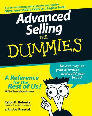 Advanced Selling For Dummies