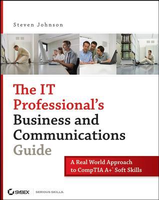 The It Professional's Business and Communications Guide