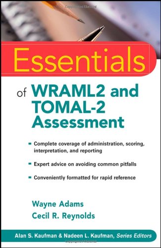 Essentials of Wraml2 and Tomal-2 Assessment