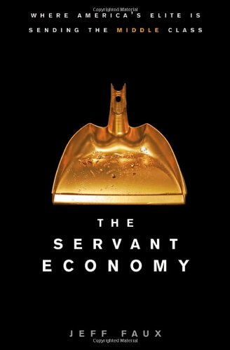 The Servant Economy