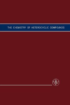 The Chemistry of Heterocyclic Compounds, the 1,2,3- And 1,2,4-Triazines, Tetrazines and Pentazines