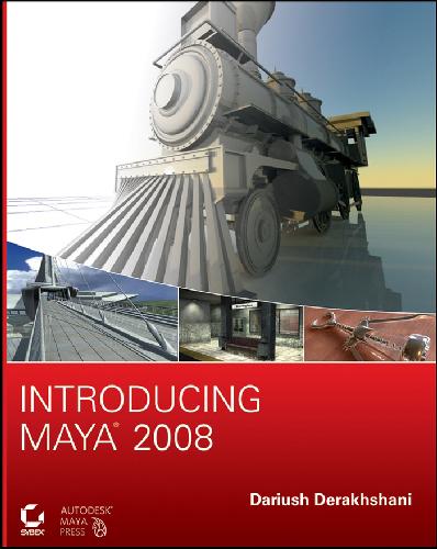 Introducing Maya 2008 [With CDROM]