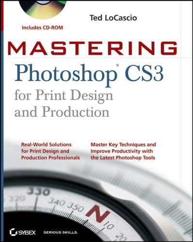 Mastering Photoshop Cs3 for Print Design and Production