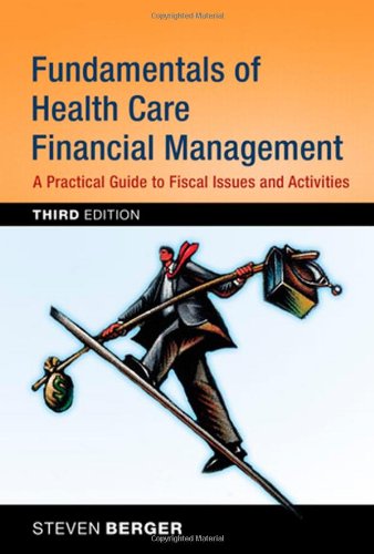 Fundamentals of Health Care Financial Management