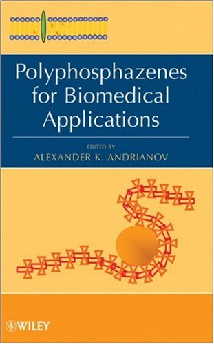 Polyphosphazenes for Biomedical Applications