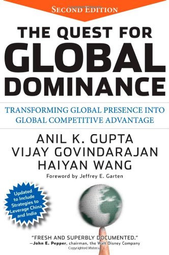 The Quest for Global Dominance