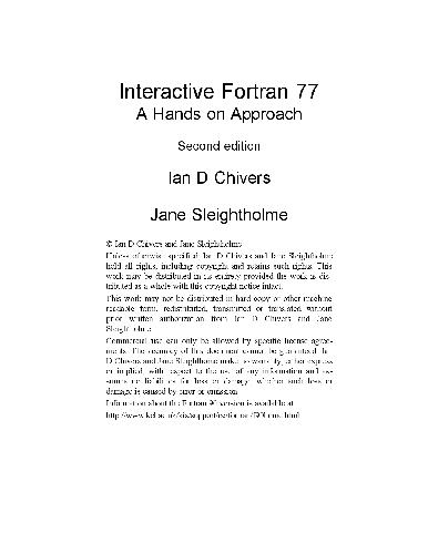 Interactive Fortran 77 : a hands-on approach