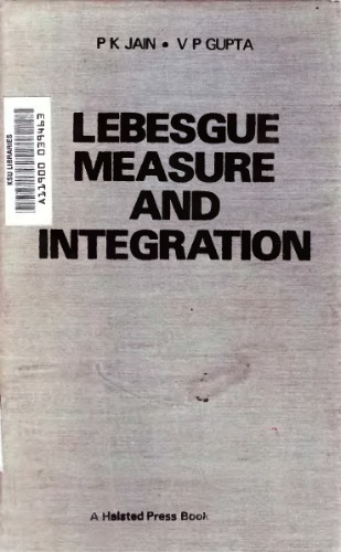 Lebesgue Measure and Integration