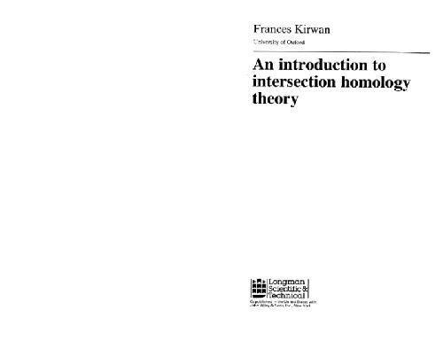 An Introduction To Intersection Homology Theory