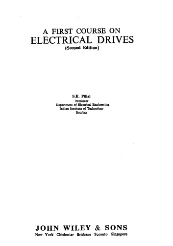 A First Course on Electrical Drives