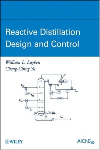 Reactive Distillation Design and Control