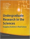 Undergraduate Research in the Sciences