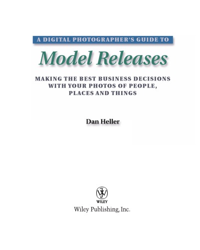 A Digital Photographer's Guide to Model Releases