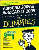 AutoCAD 2009 and AutoCAD LT 2009 All-In-One Desk Reference for Dummies